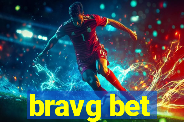 bravg bet